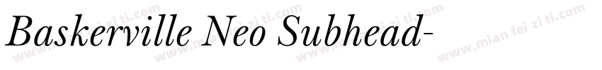 Baskerville Neo Subhead字体转换